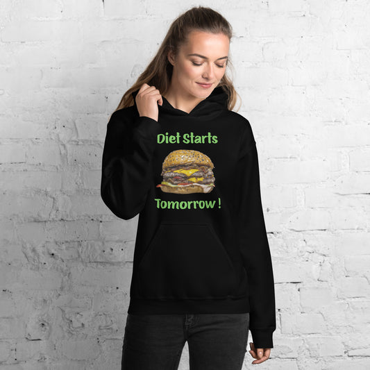 Diet Starts Tomorrow Woman's Hoodie